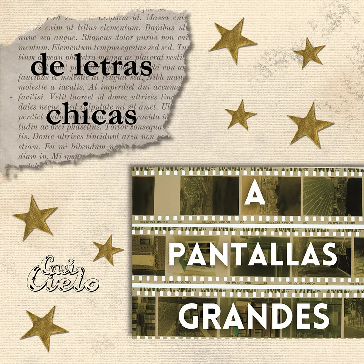 De letras chicas a pantallas grandes