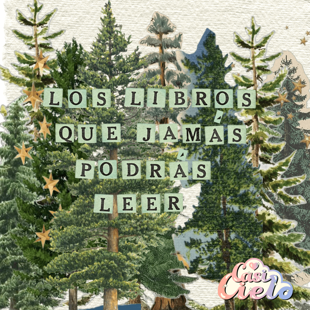 Los libros que jamás podrás leer