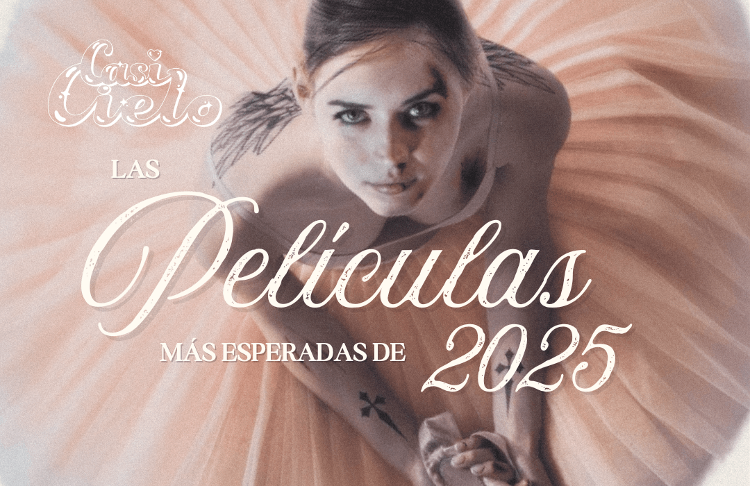 Las películas más esperadas de 2025