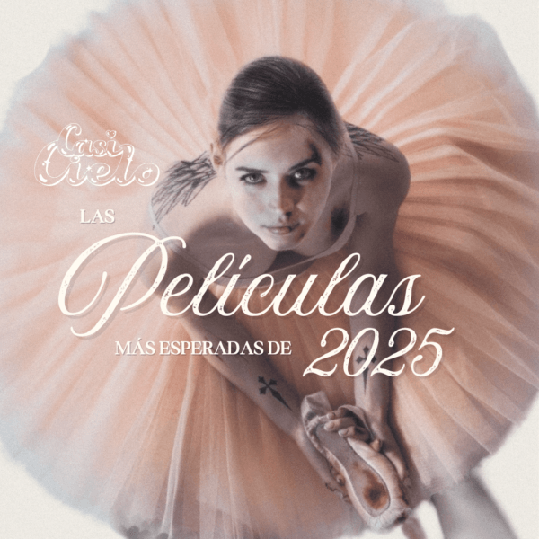 Las películas más esperadas de 2025