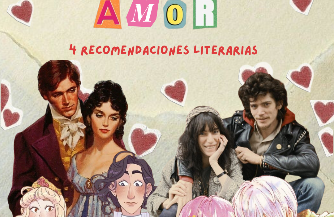 ¡Viva el amor!: 4 recomendaciones literarias