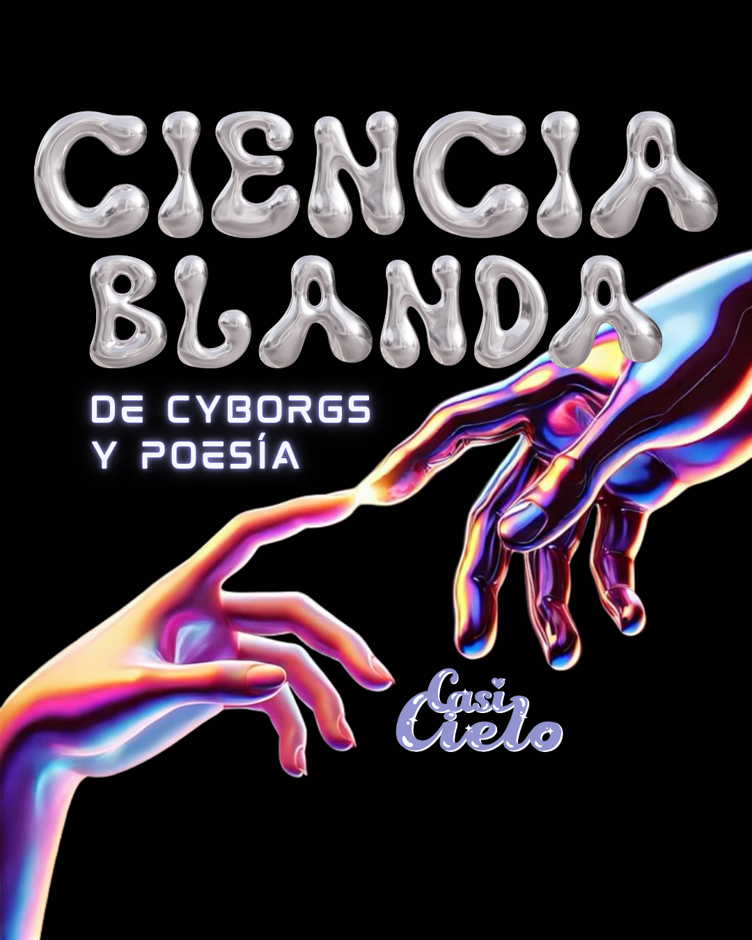 De cyborgs y poesía: Ciencia Blanda de Franny Choi