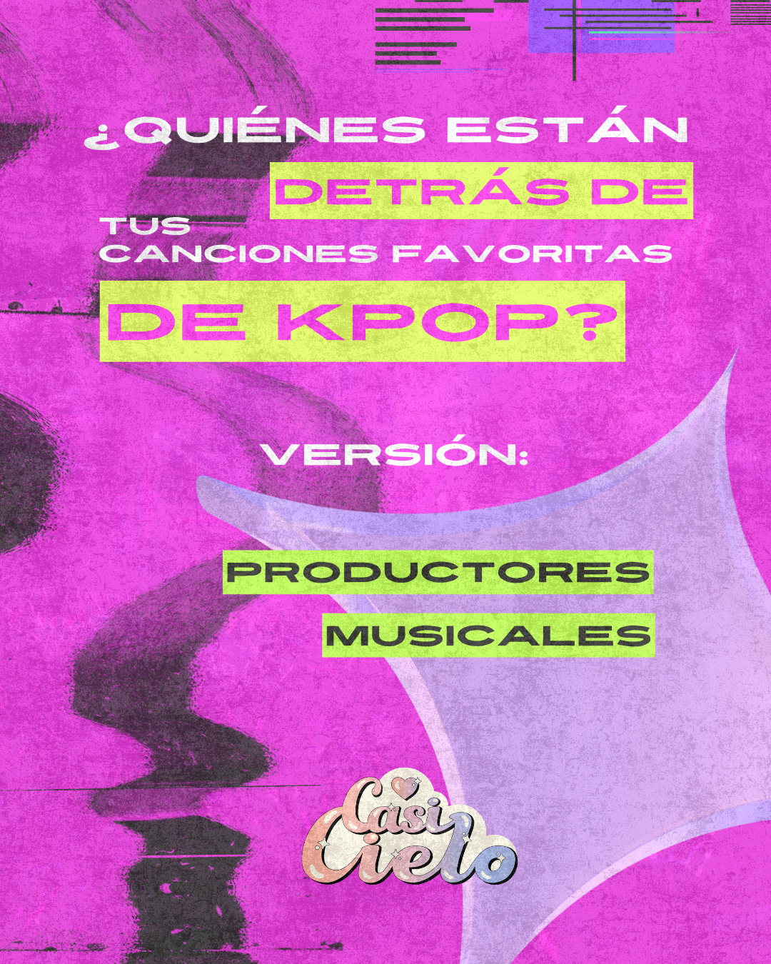 ¿Quiénes están detrás de tus canciones de kpop favoritas? Versión: Productores musicales