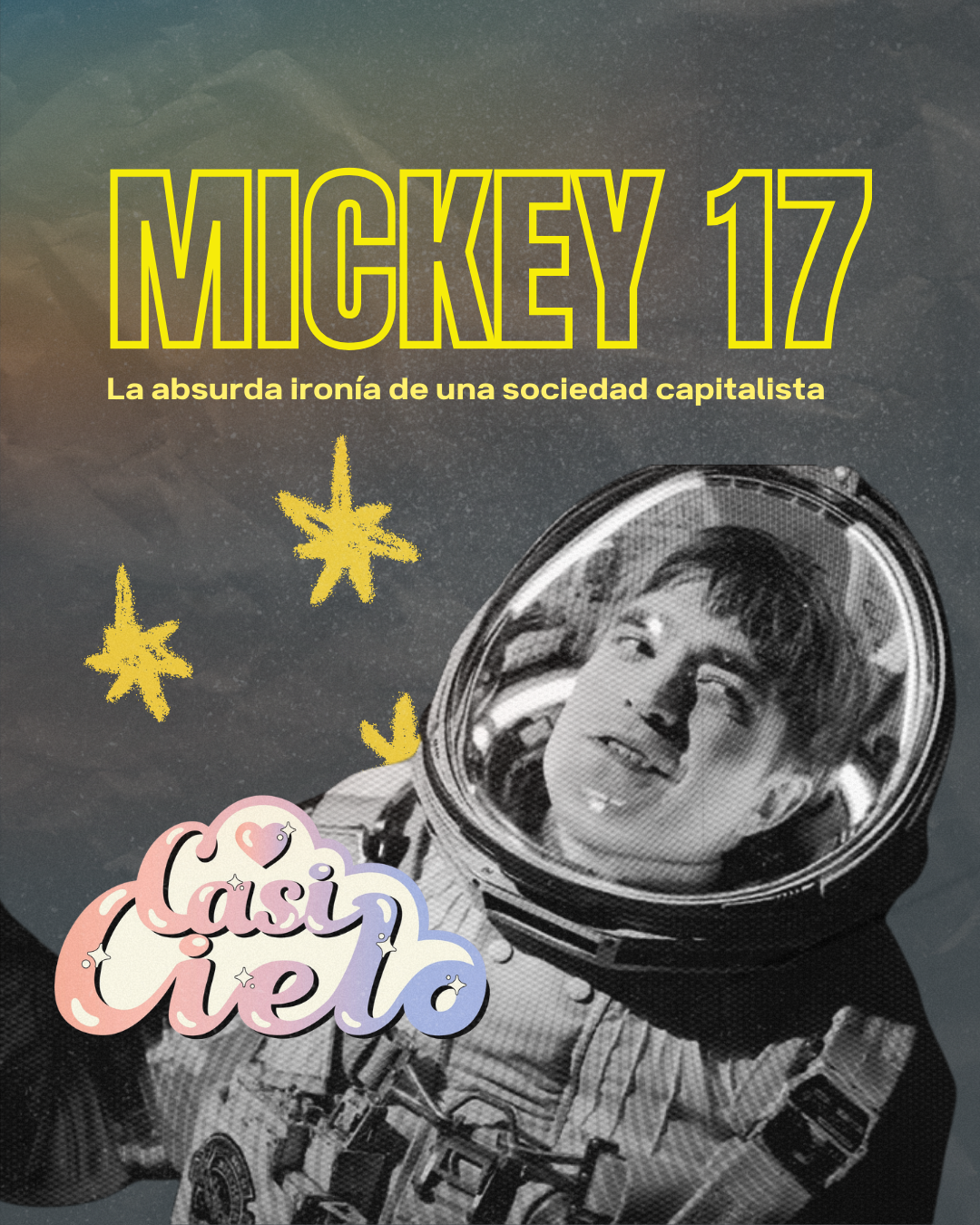 MICKEY 17: La absurda ironía de una sociedad capitalista