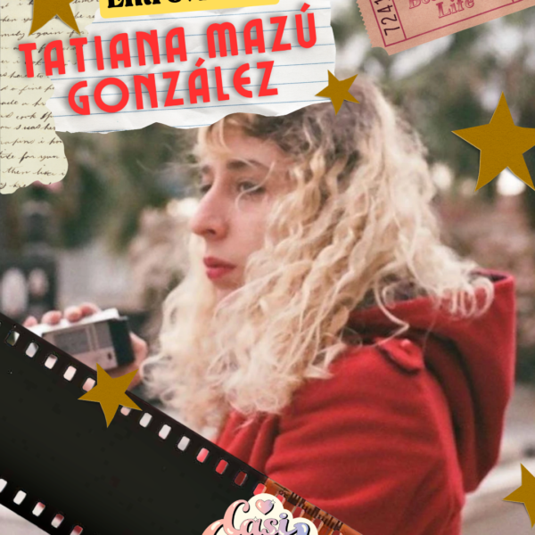 Los vínculos y la imaginación: una entrevista con Tatiana Mazú González