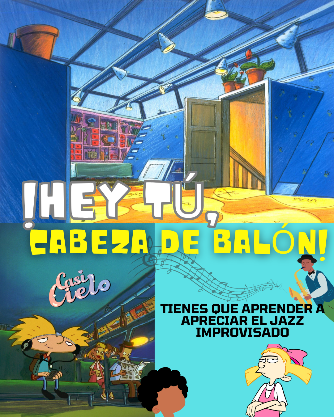 ¡HEY TÚ, CABEZA DE BALÓN! TIENES QUE APRENDER A APRECIAR EL JAZZ IMPROVISADO