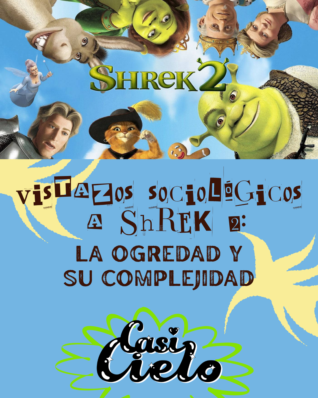 Vistazos sociológicos en Shrek 2: la ogredad y su complejidad