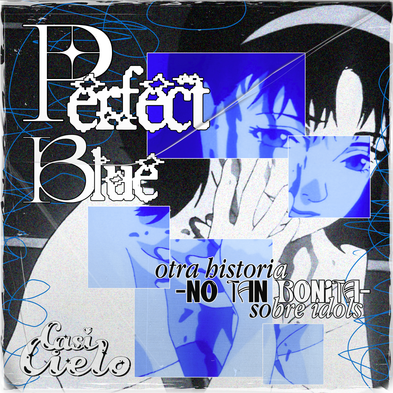 Perfect Blue, otra historia -no tan bonita- sobre idols