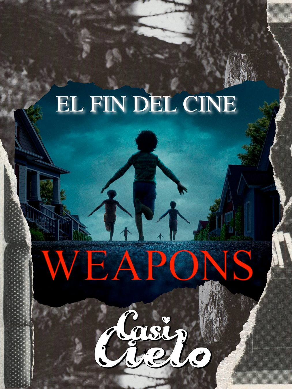 Weapons: El fin del cine como lo conocemos