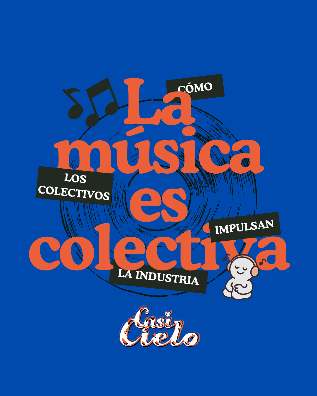 La música es colectiva: cómo los colectivos musicales impulsan la industria